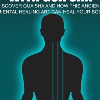 Raise Your Health With Gua Sha