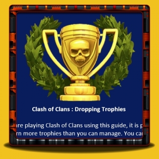 Clash of Clans - Dropping trophées