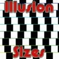 Illusion Größen