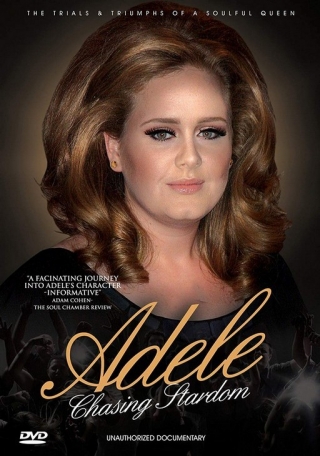 Adele - Chasing Stardom 