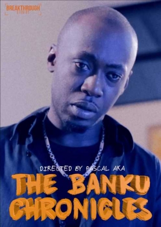 The Banku Chronicles