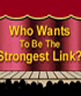The Strongest Link