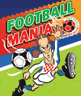 Fußball Manie