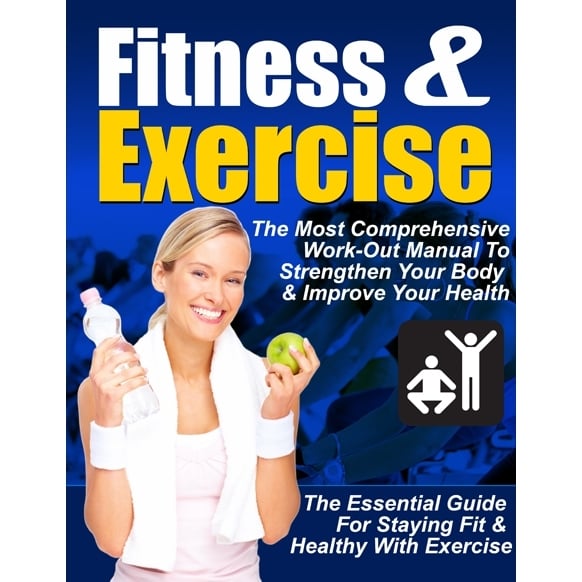 Fitness and Exercise