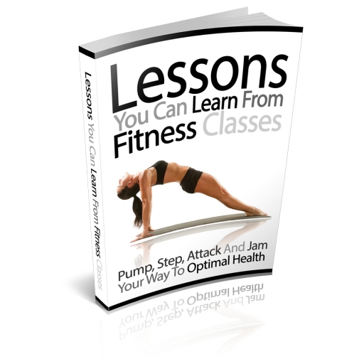 Lessons You Can Learn From Fitness Classes