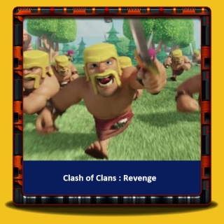 Clash of Clans - La Revanche