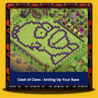 Clash of Clans - Configuration de votre base