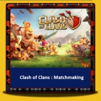 Clash of Clans - Matchmaking