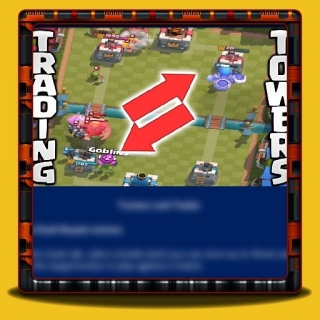 Clash Royale - Entraînements et Echanges