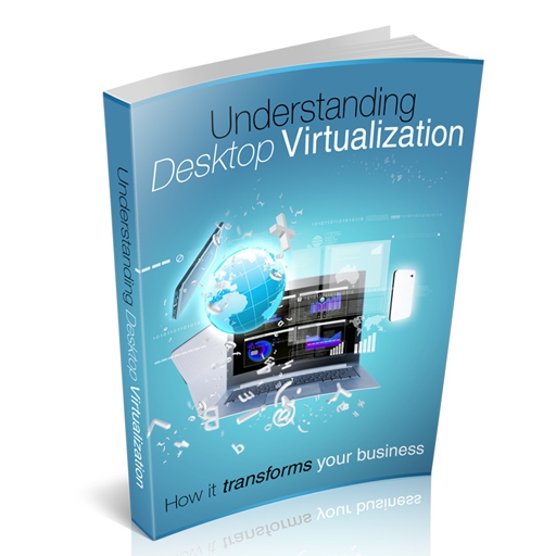 Understanding Desktop Virtualisation