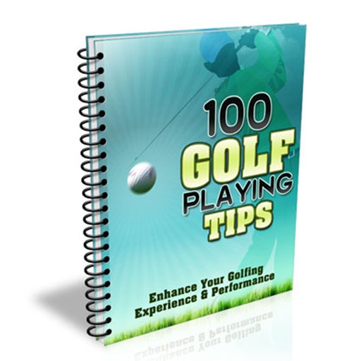 100 Golf Playing Tips