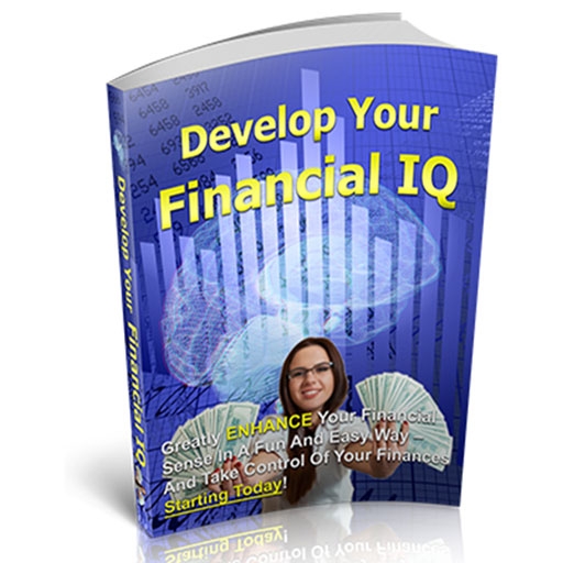 Develop Your Financial IQ