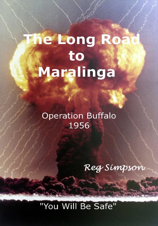 The Long Road To Maralinga