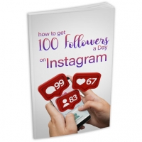 How To Get 100 Followers a Day On Instagram