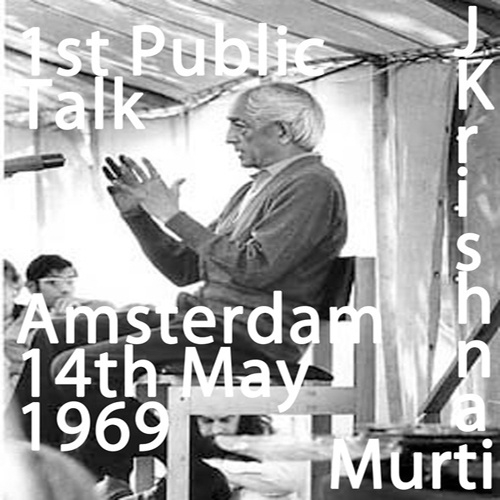 Amsterdam First Public Talk 14th May 1969