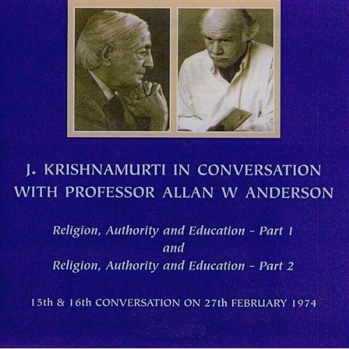 J Krishnamurti In Conversation With Allan Anderson Part 1