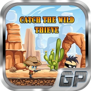 Catch The Wild Thief