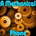Ein Mechanisches Telefon