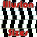 Illusion Größen