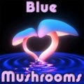 Blaue Pilze