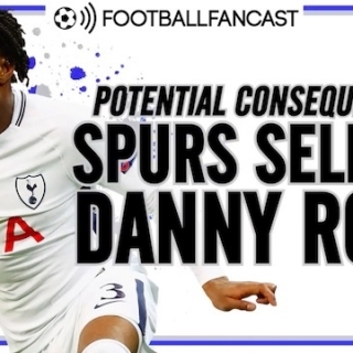 Watch: Danny Rose To PSG or Schalke?