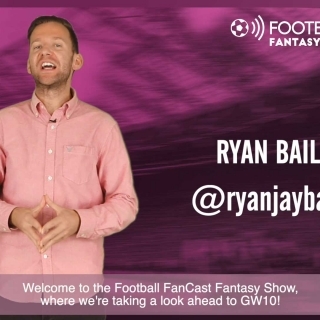 Watch: The Fantasy Football Show – Must have players for GW10