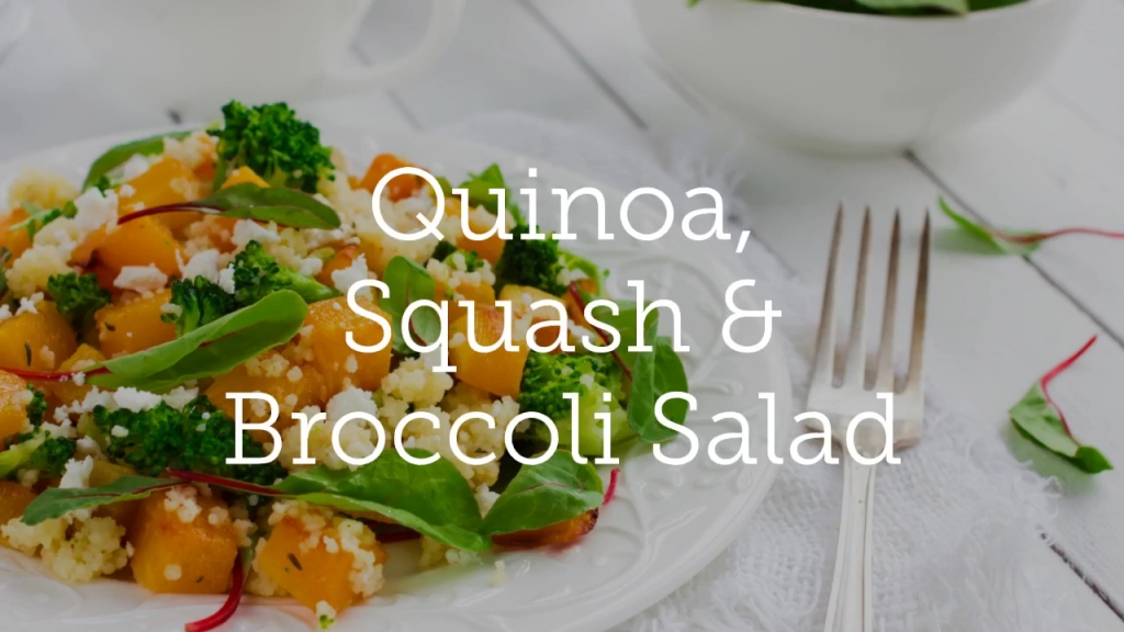 Quinoa, Squash & Broccoli Salad