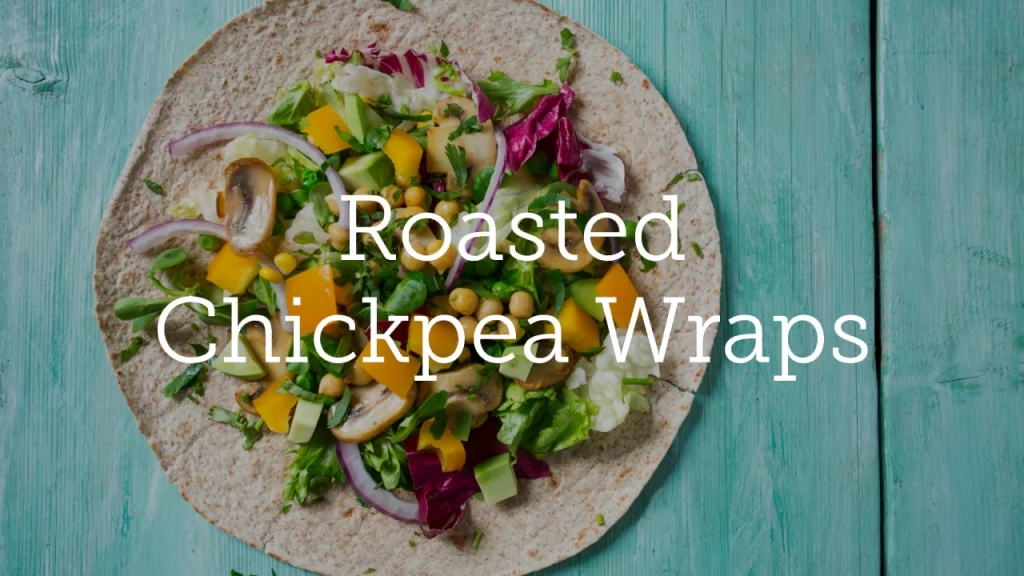 Roasted Chickpea Wraps