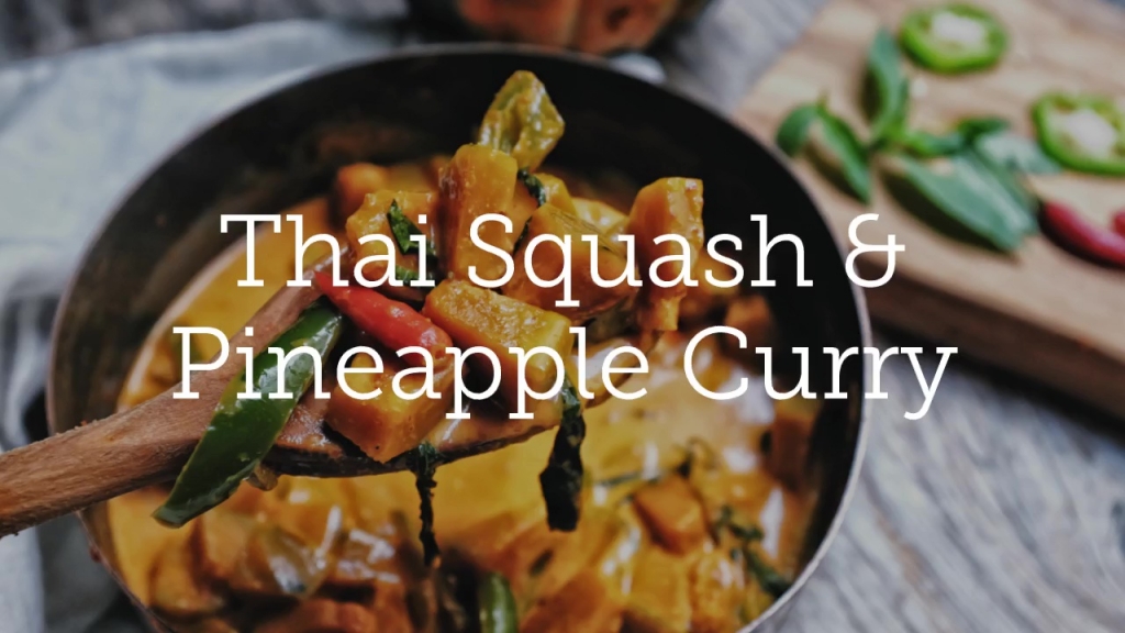 Thai Squash & Pineapple Curry