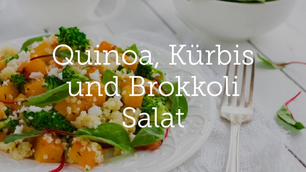 Quinoa, Kürbis und Brokkoli Salat