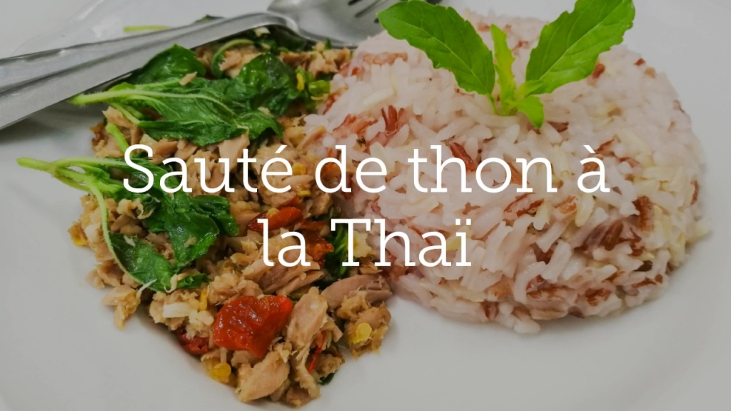 Sauté de thon à la Thaï