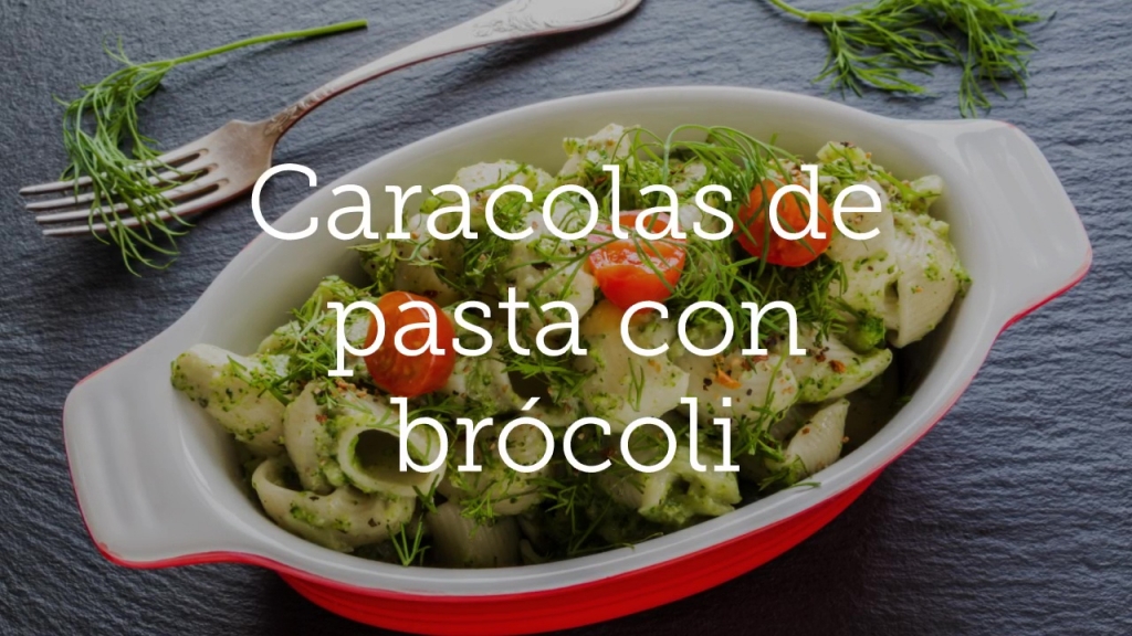 Caracolas de pasta con brócoli