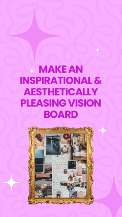 Make your best vision board