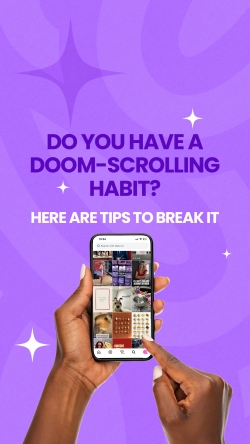 Tips to break a doom-scrolling habit