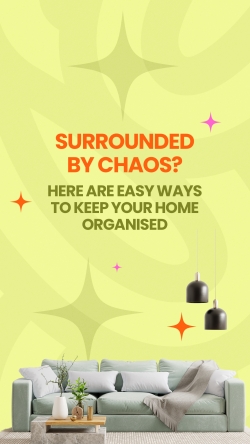 Easy ways to keep your home organized