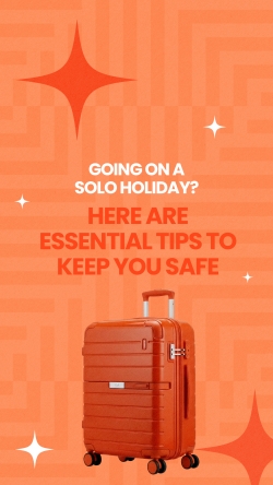 Essential solo holiday tips to keep you safe